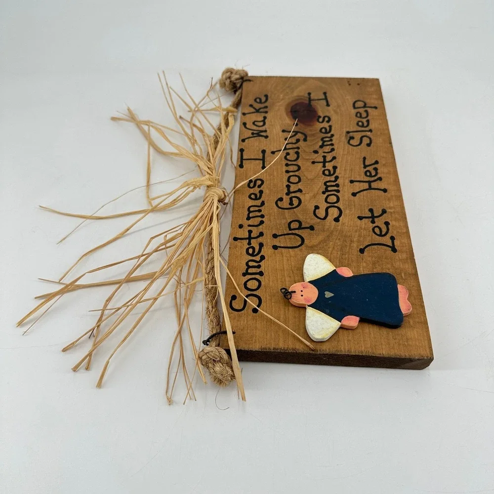 Handmade‎ Wooden Wall Plaque Sometimes I Wake Up Grouchy Angel Rustic Sign